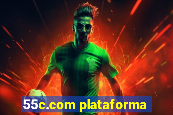 55c.com plataforma